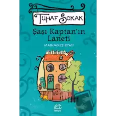 Şaşı Kaptan’ın Laneti - Tuhaf Sokak