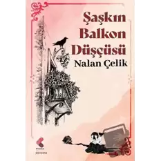 Şaşkın Balkon Düşçüsü