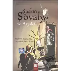 Şaşkın Şövalye ve Hayalet