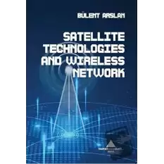 Satellite Technologies And Wıreless Network