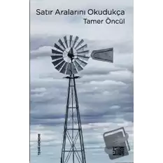 Satır Aralarını Okudukça