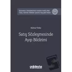 Satış Sözleşmesinde Ayıp Bildirimi (Ciltli)