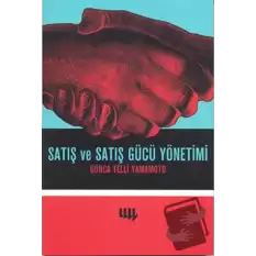 Satış ve Satış Gücü Yönetimi