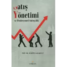 Satış Yönetimi ve Profesyonel Satışçılık