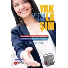 Satıştan Ziyade Yaklaşım