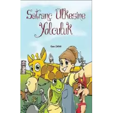 Satranç Ülkesine Yolculuk