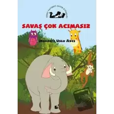 Savaş Çok Acımasız