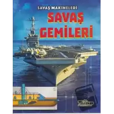 Savaş Makineleri - Savaş Gemileri