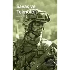 Savaş ve Teknoloji