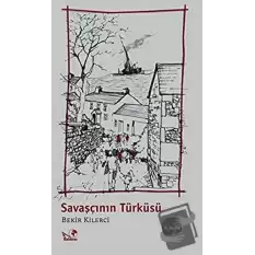 Savaşçının Türküsü