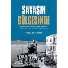 Savaşın Gölgesinde