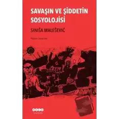 Savaşın ve Şiddetin Sosyolojisi