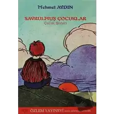 Savrulmuş Çocuklar