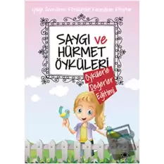 Saygı ve Hürmet Öyküleri