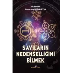 Sayıların Nedenselliğini Bilmek Numeroloji