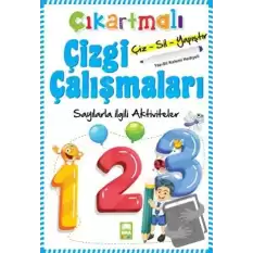 Sayılarla İlgili Aktiviteler - Çıkartmalı Çizgi Çalışmaları (Yaz-Sil Kalemi Hediyeli)