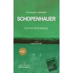 Schopenhauer: Çok Kısa Bir Başlangıç