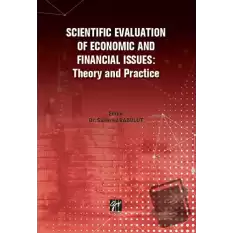 Scientific Evaluation Of Economic And Financial Issues: Theory And Practice