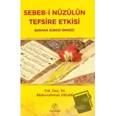 Sebeb-i Nüzulün Tefsire Etkisi