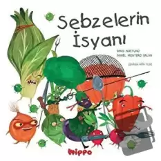 Sebzelerin İsyanı