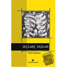 Seçilmiş Yazılar (Ciltli)