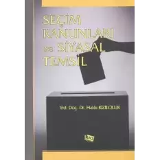 Seçim Kanunları ve Siyasal Temsil