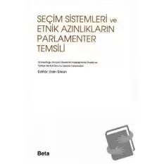 Seçim Sistemleri ve Etnik Azınlıkların Parlamenter Temsili