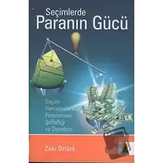 Seçimlerde Paranın Gücü