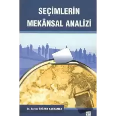 Seçimlerin Mekansal Analizi