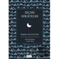 Seçme Hikayeler (Ciltli)