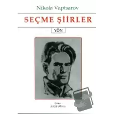 Seçme Şiirler (Nikola Vaptsarov)