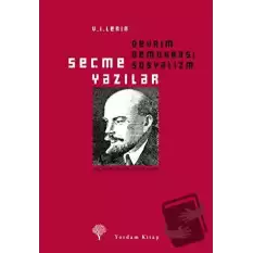 Seçme Yazılar: Devrim Demokrasi Sosyalizm (Ciltli)