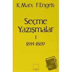 Seçme Yazışmalar /1 (1844-1869)