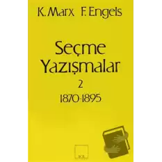 Seçme Yazışmalar 2 (1870-1895)