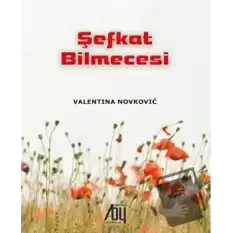 Şefkat Bilmecesi