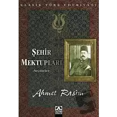 Şehir Mektupları -Seçmeler