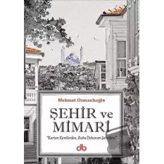 Şehir ve Mimari