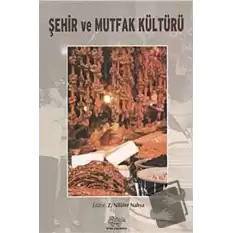 Şehir ve Mutfak Kültürü