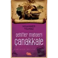 Şehitler Mahşeri Çanakkale