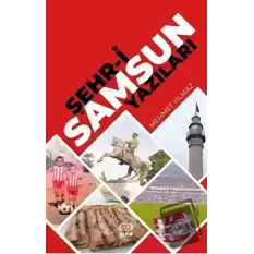 Şehr-i Samsun Yazıları