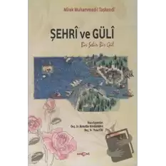 Şehri ve Güli