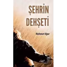 Şehrin Dehşeti