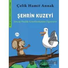 Şehrin Kuzeyi: Sincap Fındık Geri dönüşümü Öğretiyor