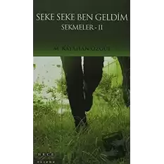 Seke Seke Ben Geldim - Sekmeler 2