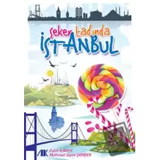 Şeker Tadında İstanbul