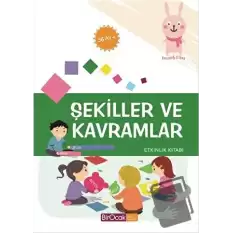 Şekiller ve Kavramlar Etkinlik Kitabı (36 Ay)