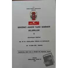 Sekizinci Askeri Tarih Semineri Bildirileri 2