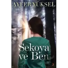 Sekoya ve Ben