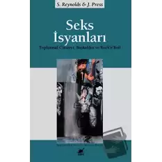 Seks İsyanları