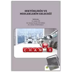 Sektörlerin ve Mesleklerin Geleceği